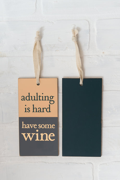 Adulting Is Hard Wine Bottle Tag
