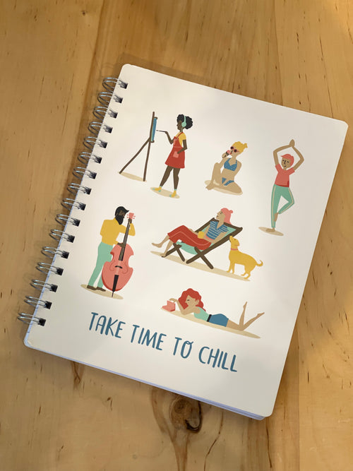 Take Time To Chill Notebook